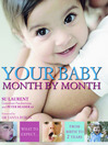 Your Baby Month By Month