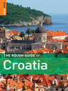 Click here to view title details for The Rough Guide to Croatia by Jonathan Bousfield