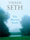 The Rivered Earth