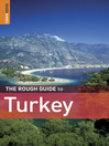 Click here to view title details for The Rough Guide to Turkey by Marc Dubin