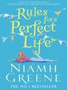 Click here to view title details for Rules for a Perfect Life by Niamh Greene