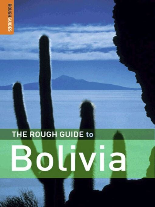 Click here to view title details for The Rough Guide to Bolivia by James Read Click here to view title details for The Rough Guide to Bolivia by James Read