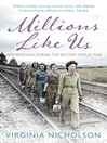 Click here to view title details for Millions Like Us by Virginia Nicholson