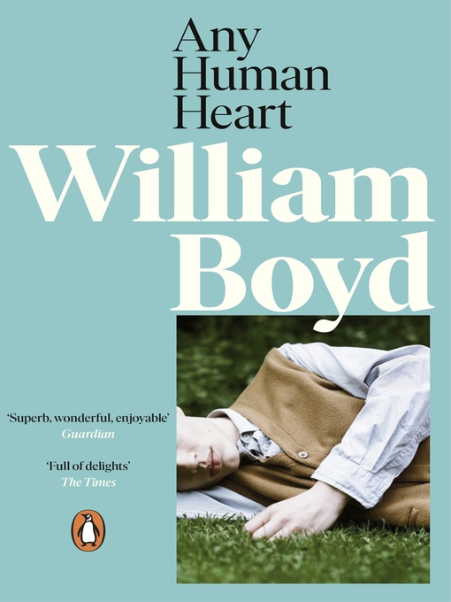 Click here to view title details for Any Human Heart by William Boyd