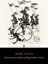 Click here to view title details for A Connecticut Yankee at King Arthur's Court by Mark Twain