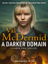 Click here to view title details for A Darker Domain by Val McDermid