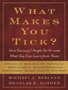 What Makes You Tick?