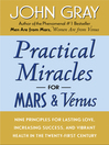Practical Miracles for Mars and Venus