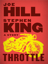 Click here to view title details for Throttle by Joe Hill