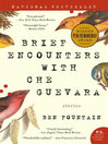 Brief Encounters with Che Guevara@