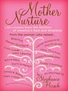 Mother Nurture