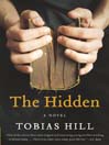 The Hidden by Tobias Hill