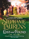 Click here to view title details for Lost and Found by Stephanie Laurens