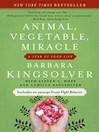 Animal, Vegetable, Miracle