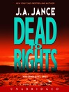 Dead to Rights: Joanna Brady Series, Book 4