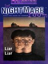 Liar Liar: The Nightmare Room Series, Book 4