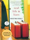 Real Life & Liars with Bonus Excerpt