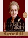 The Mighty & the Almighty
