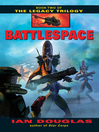 Battlespace: Legacy Series, Book 2