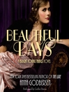 Beautiful Days: Bright Young Things Series, Book 2