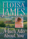 Much Ado About You: Essex Sisters Series, Book 1