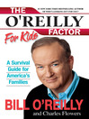 The O'Reilly Factor for Kids@