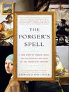 Click here to view title details for The Forger's Spell by Edward Dolnick