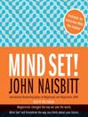 Mind Set! by John Naisbitt