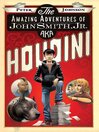 Click here to view title details for The Amazing Adventures of John Smith, Jr. AKA Houdini by Peter Johnson