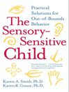 The Sensory-Sensitive Child@