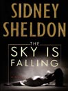 The Sky Is Falling