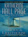 The Body in the Lighthouse: Faith Fairchild Series, Book 13