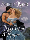 Kiss From a Rogue: Sinclairs Series, Book 2