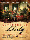 Click here to view title details for Covenant of Liberty by Michael Patrick Leahy