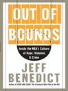 Out of Bounds By Jeff Benedict