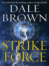 Strike Force: Patrick McLanahan Series, Book 12