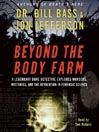 Beyond the Body Farm By Bill Bass