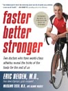 Faster, Better, Stronger