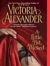 A Little Bit Wicked By Victoria Alexander