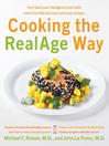 Cooking the RealAge ® Way