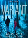 Click here to view title details for Variant by Robison Wells