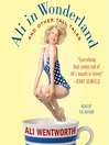 Click here to view title details for Ali in Wonderland by Ali Wentworth
