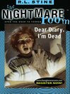 Dear Diary, I'm Dead: The Nightmare Room Series, Book 5