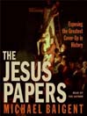 The Jesus Papers