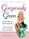 Gorgeously Green