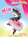 Click here to view title details for Mia and the Too Big Tutu by Robin Farley