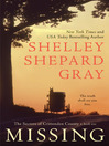 Click here to view title details for Missing by Shelley Shepard Gray