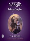 Prince Caspian: The Chronicles of Narnia, Book 4