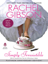 Simply Irresistible By Rachel Gibson
