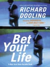 Bet Your Life